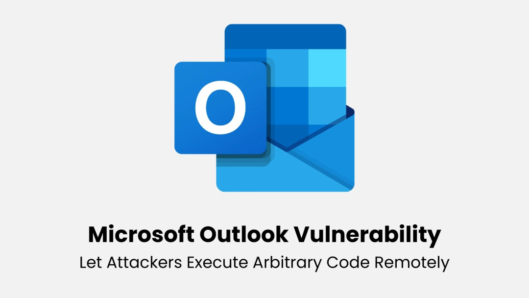 【安全圈】Outlook 高危漏洞曝光：无需用户操作即可远程执行代码，微软紧急应对 CVE-2025-47176