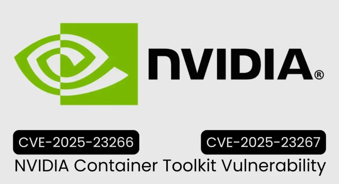 NVIDIA 容器工具包允许攻击者执行特权代码漏洞