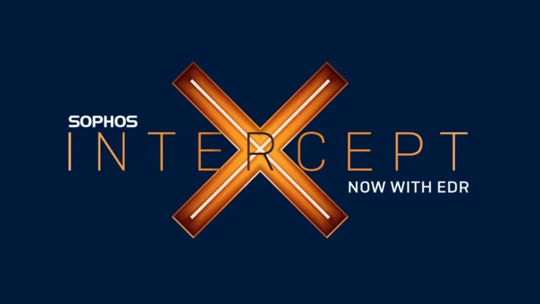 Sophos Intercept X for Windows 支持任意代码执行漏洞